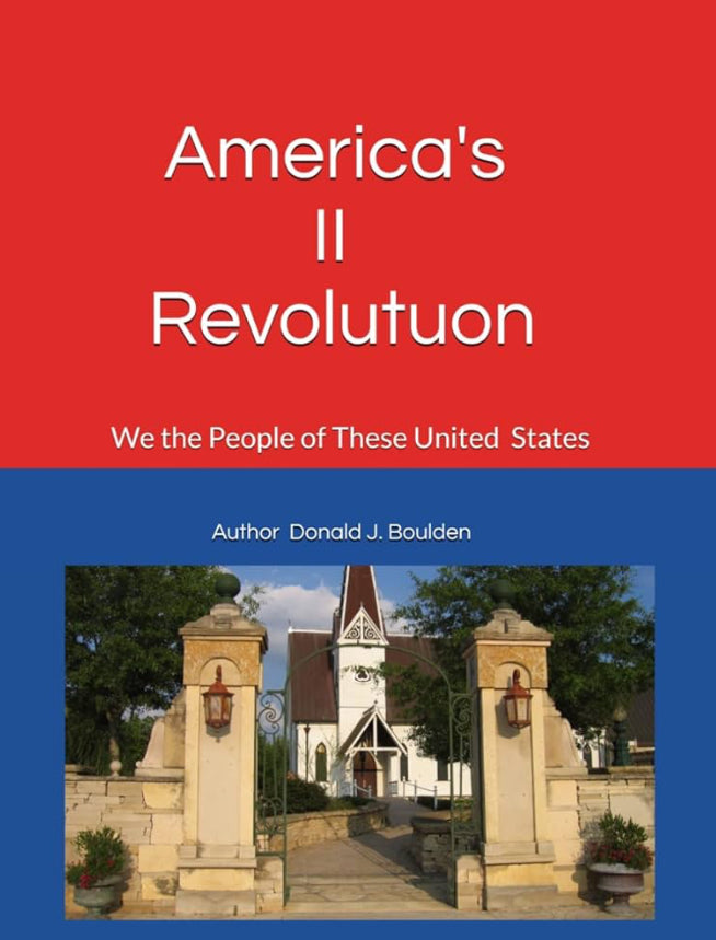 America’s II Revolution (Hard Cover Edition)